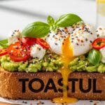 Toastul – A Tasty Twist on Healthy, Protein-Rich Toast